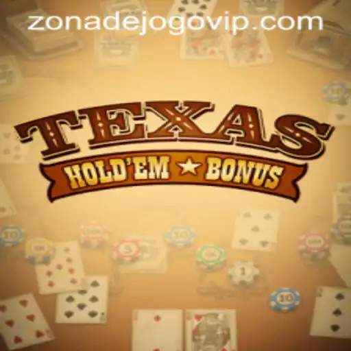Exploring Texas Hold'em Bonus in the Zona de Jogo